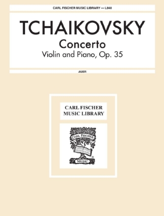 Pyotr Ilyich Tchaikovsky Concerto, Op. 35 Violine und Klavier Klavierauszug mit Solostimme