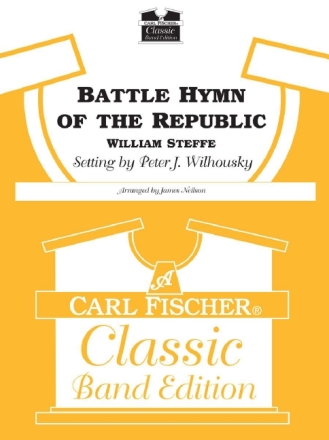 William Steffe Battle Hymn of the Republic sinfonisches Blasorchester Partitur und Stimmen