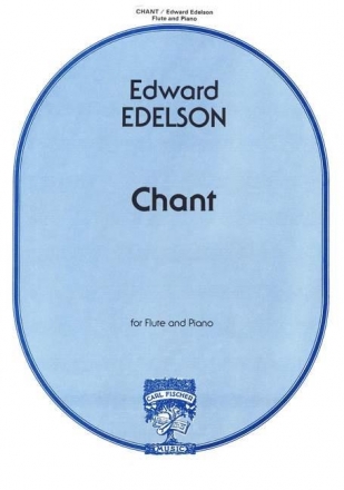 Edward Edelson Chant Flte und Klavier Klavierauszug mit Solostimme