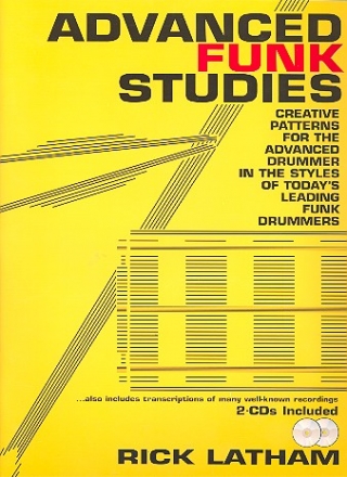 Advanced Funk Studies (+2 CD's) for the advanced Drummer