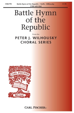 William Steffe Battle Hymn of the Republic Mnnerchor und Klavier Chorpartitur
