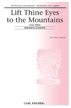 Felix Mendelssohn Lift Thine Eyes to the Mountains Frauenchor Chorpartitur