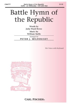 William Steffe Battle Hymn of the Republic Frauenchor und Keyboard Chorpartitur