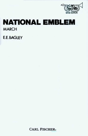 Ed Bagley National Emblem (March) sinfonisches Blasorchester Partitur und Stimmen