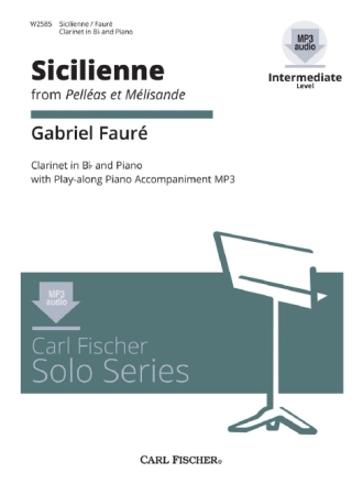 Gabriel Faure Sicilienne Klarinette und Klavier Studienpartitur + CD