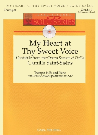 Camille Saint-Saens My Heart At Thy Sweet Voice Trompete und Klavier