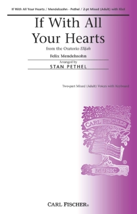 Felix Mendelssohn If With All Your Hearts Chor und Keyboard Chorpartitur