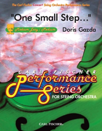 Doris Gazda One Small Step... Streichorchester Partitur und Stimmen