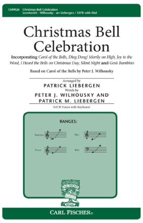 Peter Wilhousky Christmas Bell Celebration Chor und Keyboard Chorpartitur