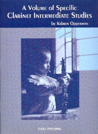 A Volume of specific Clarinet intermediate Studies for the Development Strength and digital Independence in Fingers and Hands for clarinet