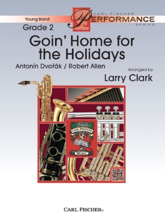 Antonin Dvorak, Robert Allen Goin' Home For the Holidays Blasorchester Partitur und Stimmen