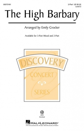 Emily Crocker, The High Barbary 2-Part Choir Choral Score