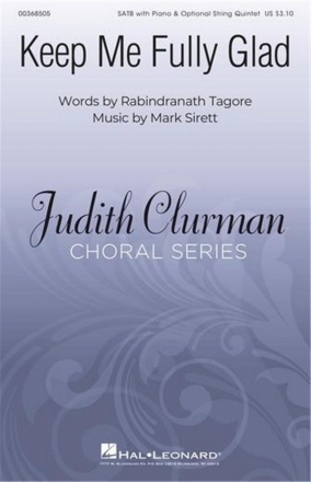 Mark Sirett, Keep Me Fully Glad SATB Choral Score