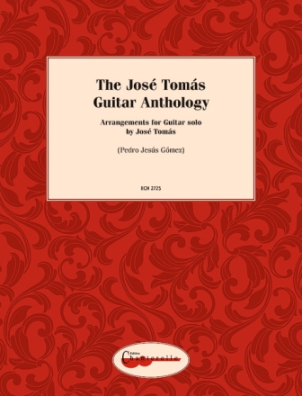 The Jos Toms Guitar Anthology for guitar
