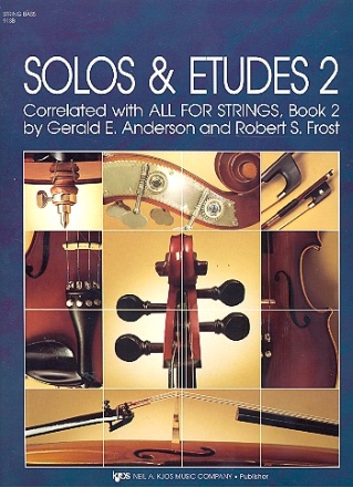 Solos and Etudes 2 for string bass correlated with all for strings vol.2
