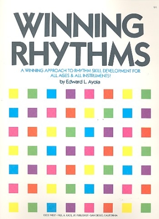 Winning Rhythms  A winning approach to rhythm skill developmen for all ages and instruments                        t