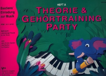 Theorie und Gehrtraining Party Heft A  fr Klavier