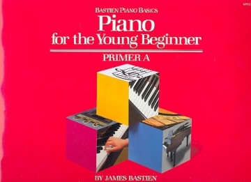 Piano for the young Beginner Primer A Bastien Piano Basics