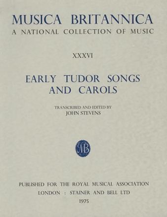EARLY TUDOR SONGS AND CAROLS STEVENS, JOHN, ED MUSICA BRITANNICA