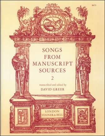 SONGS FROM MANUSCRIPT SOURCES VOL.2 GREER, DAVID, ED THE ENGLISH LUTE SONGS