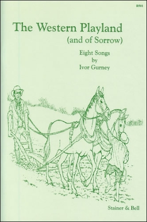 The Western Playland and of Sorrow A song-cycle to poems of A.E. Housman for baritone and piano