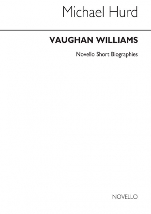 Ralph Vaughan Williams, Vaughan Williams: Novello Short Biography  Buch