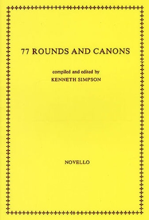 77 Rounds and Canons for chorus a cappella score