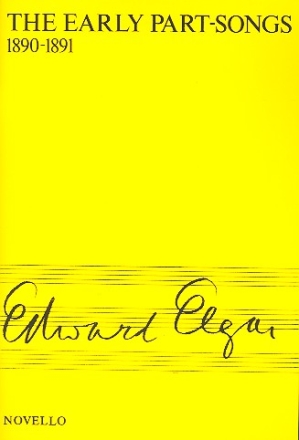 The Early Part-Songs 1890-1891 for mixed chorus (with divisions) score