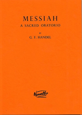 Messiah for Soli, mixed chorus and orchestra score