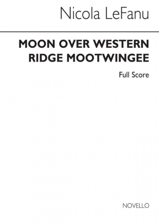 Nicola LeFanu, Moon Over Western Ridge Mootwingee Orchestra Saxophone Buch