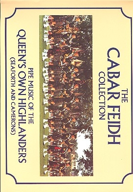 The Cabar Feidh Collection: Pipe Music of the Queen's Own Highlanders