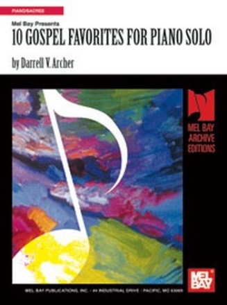 10 GOSPEL FAVORITES: FOR PIANO SOLO