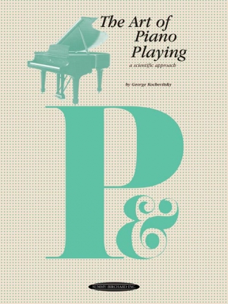 The Art of Piano Playing a scientific approach
