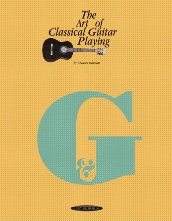 THE ART OF CLASSICAL GUITAR PLAYING FOR GUITAR
