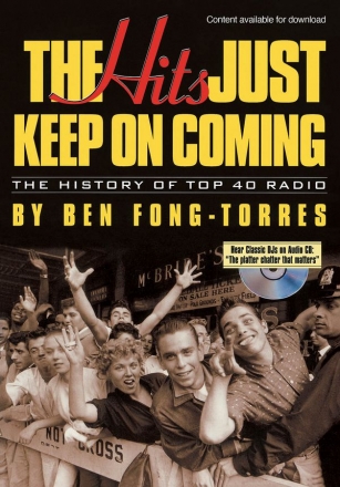 Ben Fong-Torres, The Hits Just Keep On Coming  Buch + CD