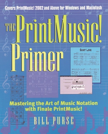 Bill Purse, The PrintMusic! Primer  Buch