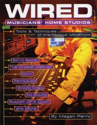 Wired - Musicians' Home Studios  Buch