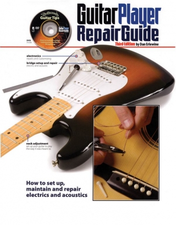 The Guitar Player Repair Guide - 3rd Revised Ed. Gitarre Buch + DVD