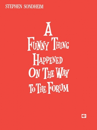 Stephen Sondheim, A Funny Thing Happened on the Way to the Forum Piano, Vocal and Guitar Buch