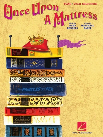Marshall Barer_Mary Rodgers, Once Upon A Mattress Vocal Buch