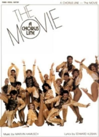 A Chorus Line: The Movie piano/vocal/guitar Songbook