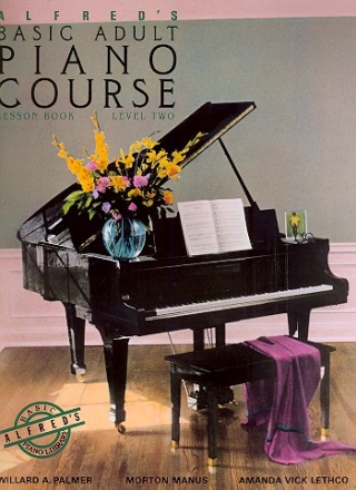 Basic Adult Piano Course - Lesson Book Level 2 f�r Klavier