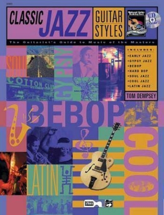 CLASSIC JAZZ GUITAR STYLE: BOOK FOR GUITAR AND WITH CD DEMPSEY, TOM
