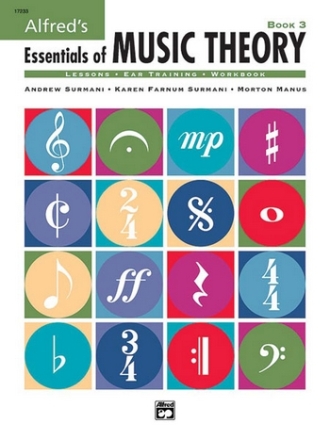 Surmani, Surmani & Manus Essentials of Music Theory. Book 3  Theory teaching material