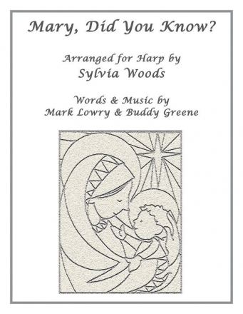 Mary, Did You Know? for harp