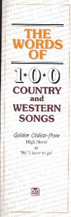 The Words of 100 Country and Western Songs