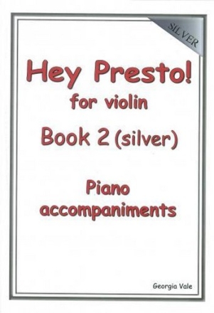 Hey Presto! vol.2 (Silver) for violin and piano accompaniments