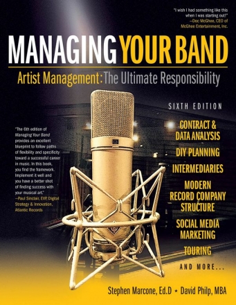 Stephen Marcone_David Philp, Managing Your Band - Sixth Edition  Buch