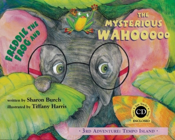 Freddie the Frog and the Mysterious Wahooooo Chor Buch + CD