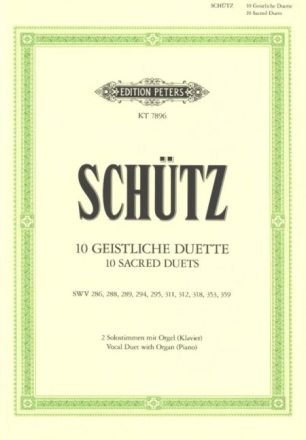 10 geistliche Duette f�r 2 Solostimmen oder 2-stg Chor mit Orgel, Harmonie oder Klavier